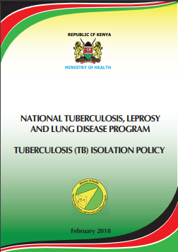 Kenya TB Isolation Policy - 2018
